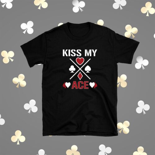 Kiss My Ace Black