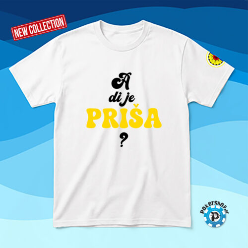 A di je prisa bez karte bijela majica front